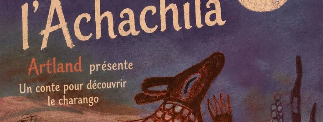 Le Secret de l'Achachila