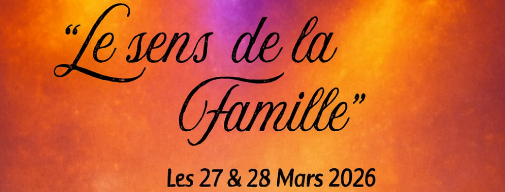 Le sens de la famille 1ère soirée