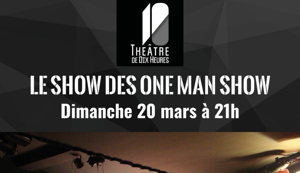 Le Show des One Man Show