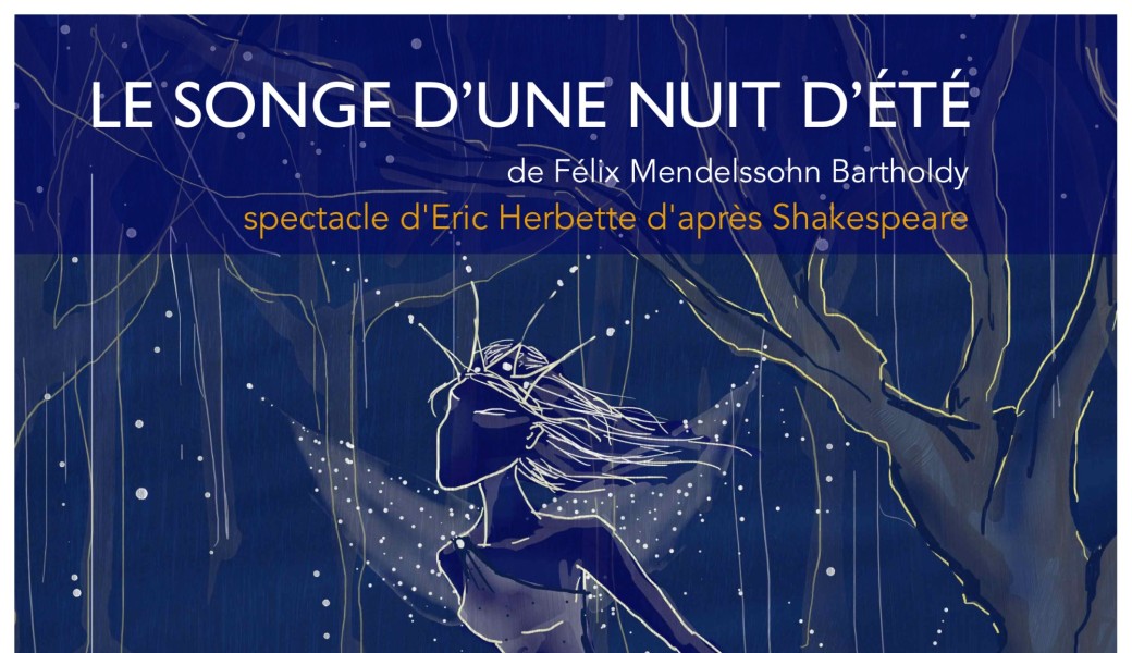 Le Songe d'une nuit d'été - Bourges (18)