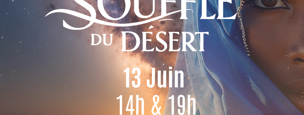 Le souffle du desert