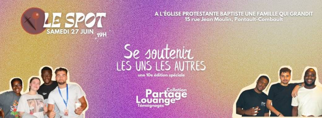 Le Spot, la 10e édition