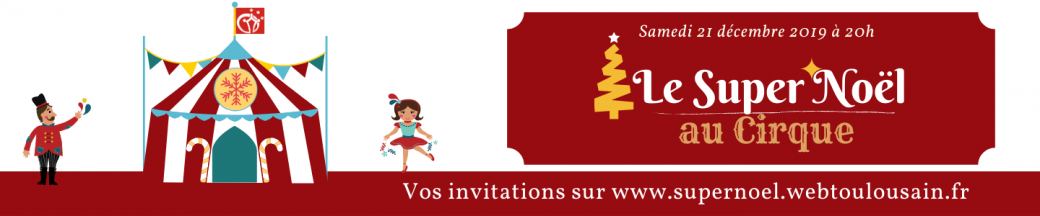 Le Super Noël WebToulousain.fr
