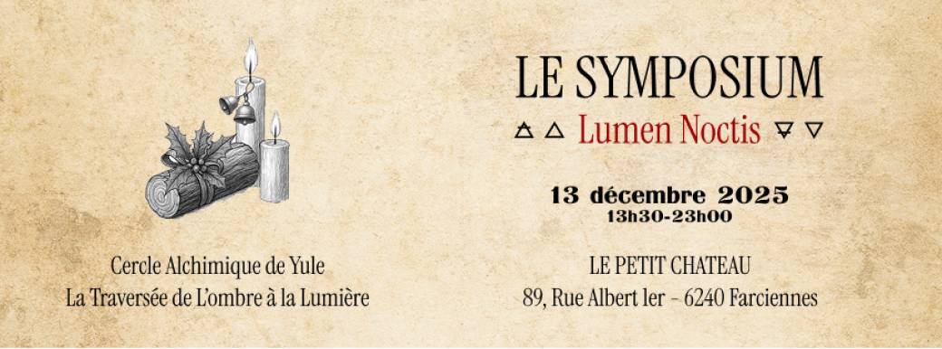 Le Symposium : Lumen Noctis