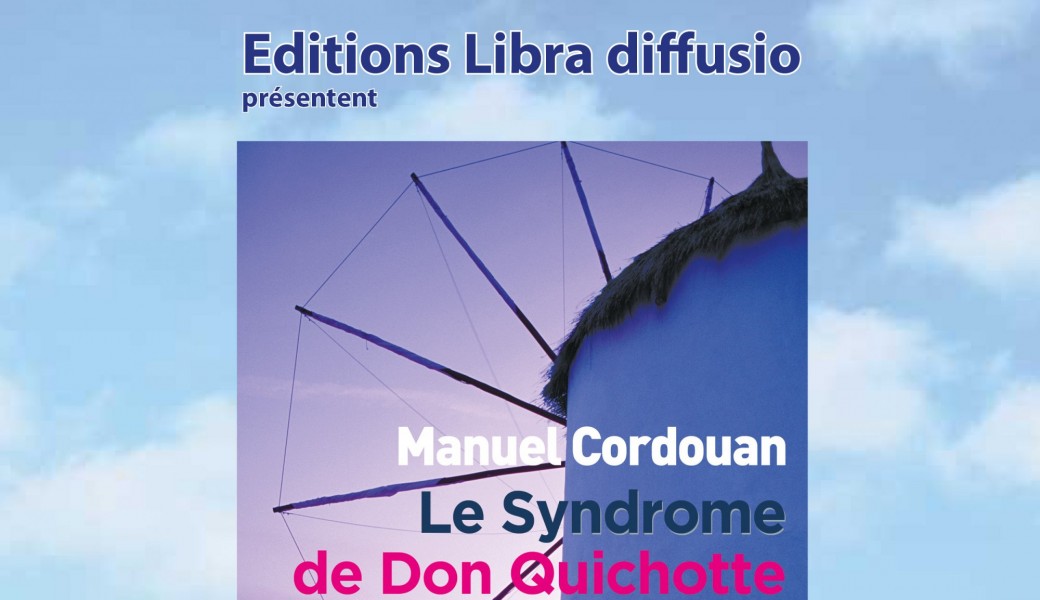 Le Syndrome de Don Quichotte