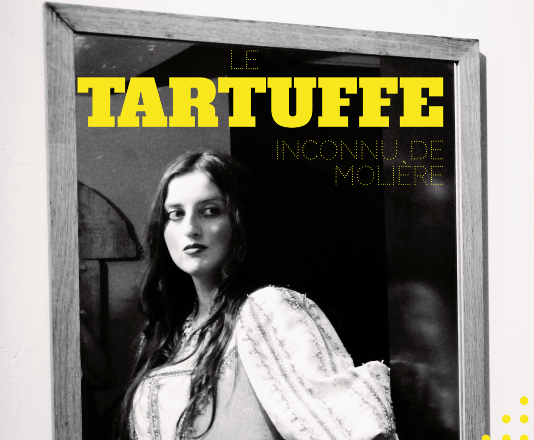 Le Tartuffe Inconnu de Molière