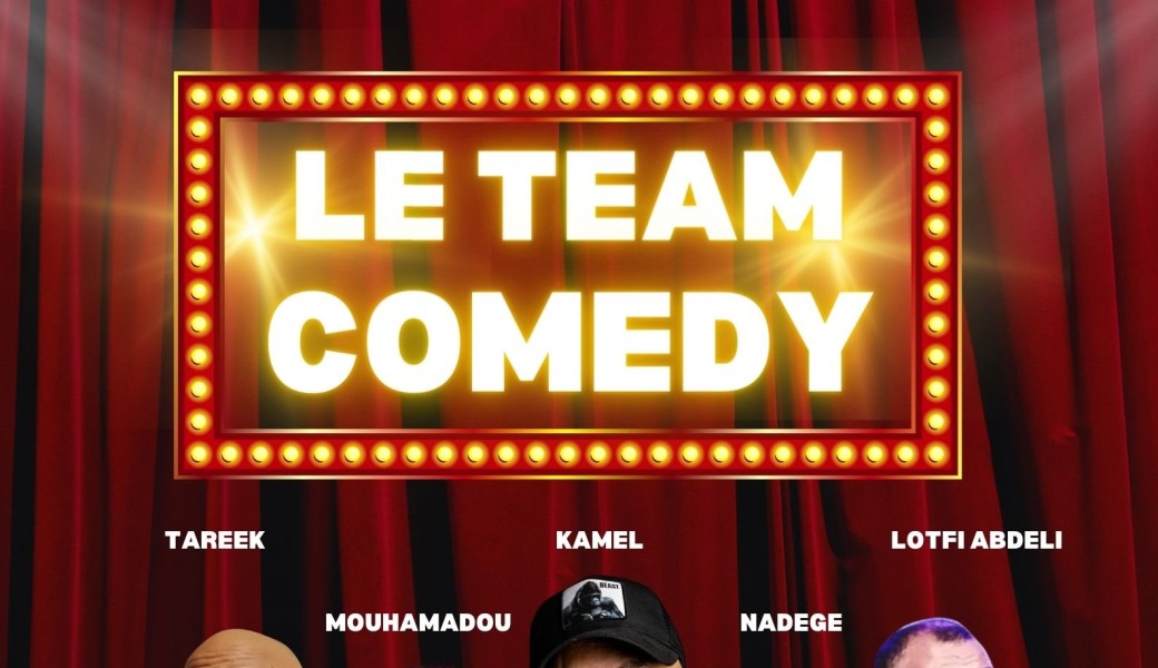 LE TEAM COMEDY