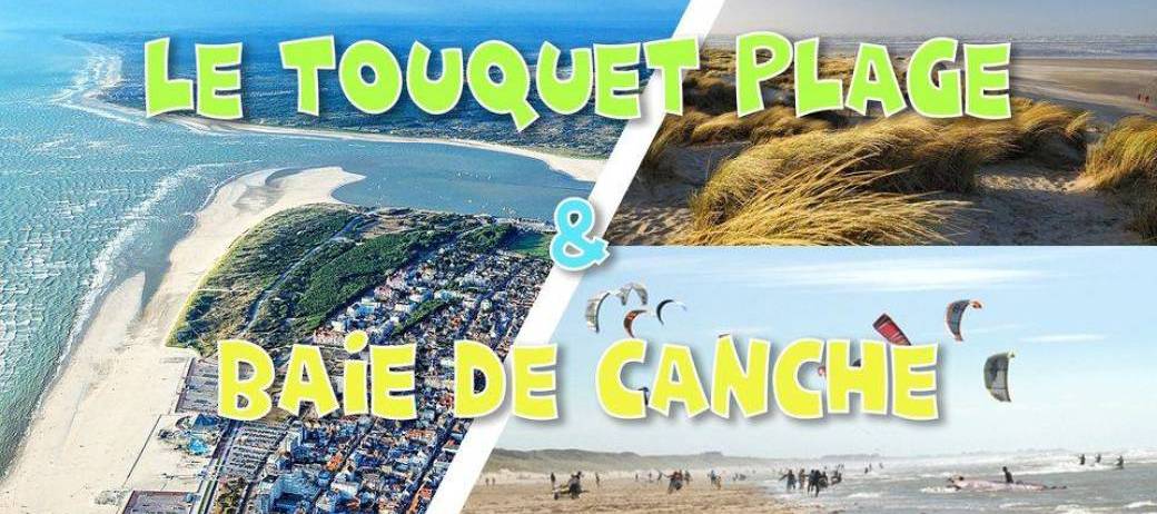 Le Touquet Plage & Baie de Canche - DAY TRIP - 1 septembre