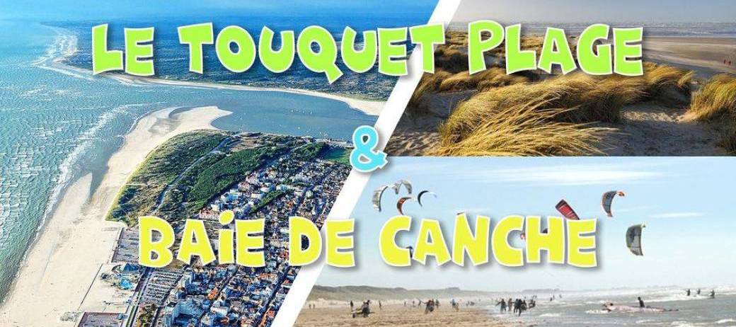 Le Touquet Plage & Baie de Canche - DAY TRIP - 10 juin