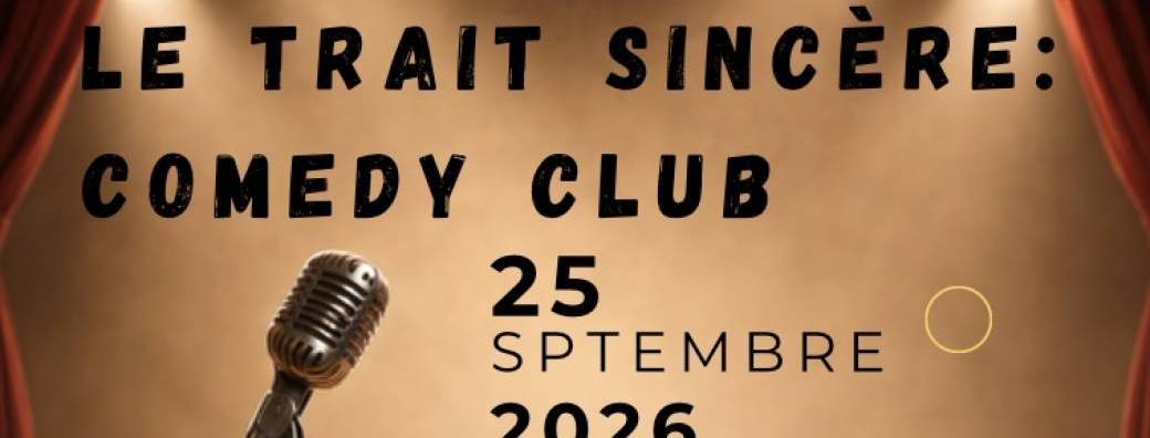 Le trait ouvert Comedy show 