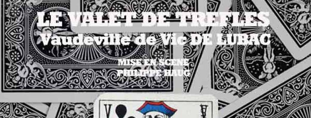 LE VALET DE TREFLES