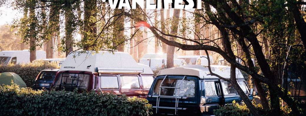 Le Vanlifest #7