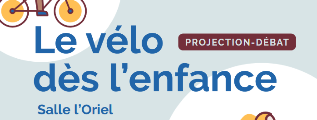 Le vélo dès l'enfance (projection débat)