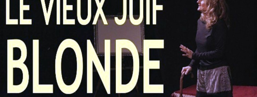 Le vieux juif blonde