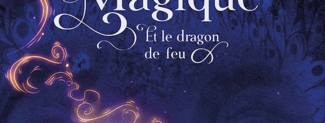Le Violon Magique et le Dragon de Feu