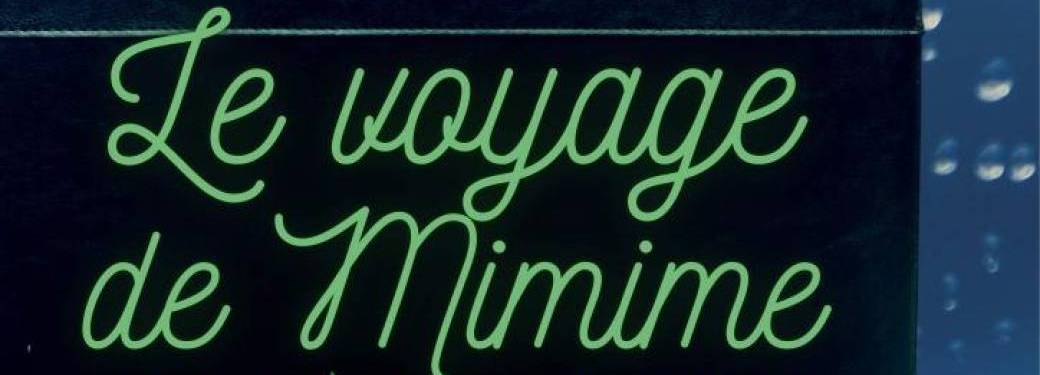 Le voyage de mimime