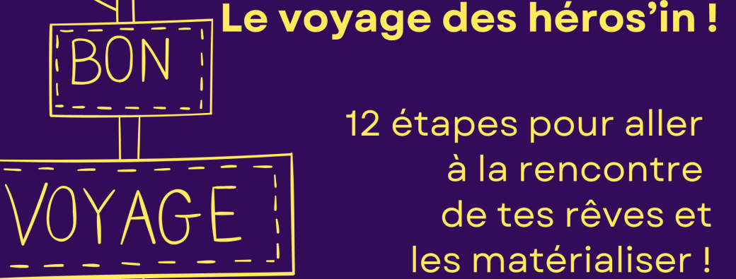 Le voyage des héros'in - Cycle de 4 mardis en mai !