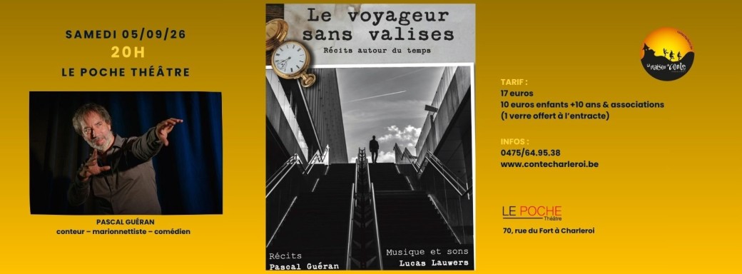 Le voyageur sans valises