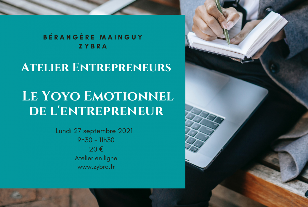 Le Yoyo Emotionnel de l'entrepreneur