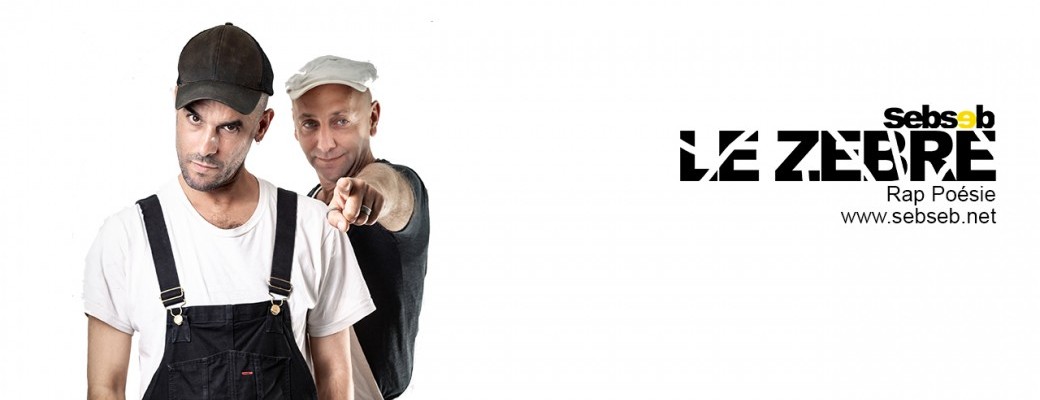 Le Zèbre Sebseb + Tô