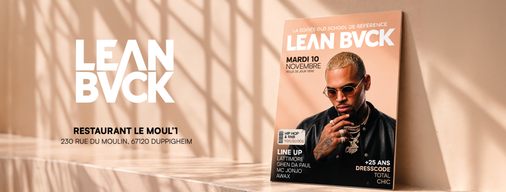 LEAN BACK : La Soirée Old School de Référence