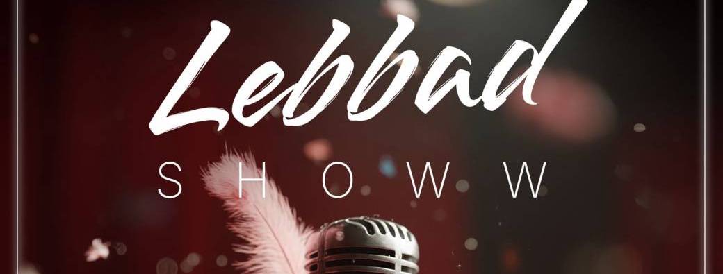 Lebbad Showw