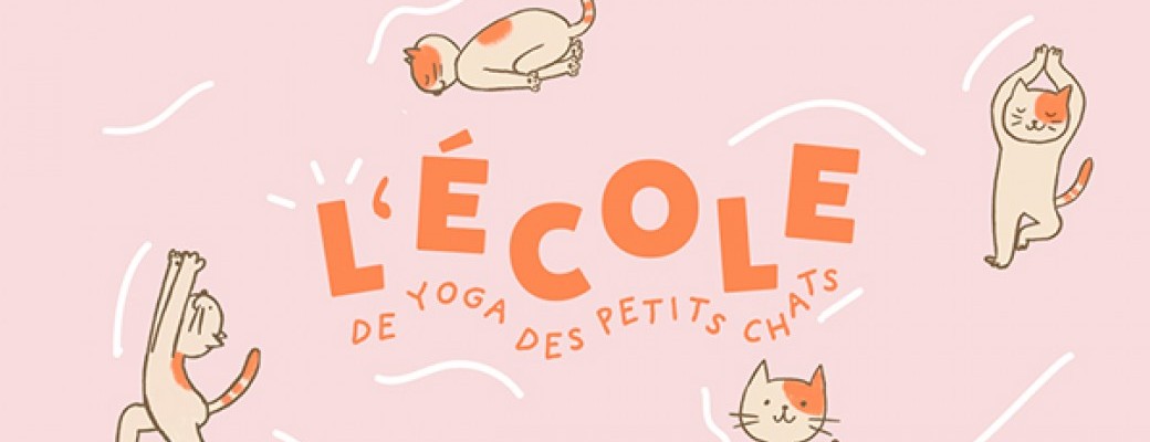 L'école de Yoga des petits chats