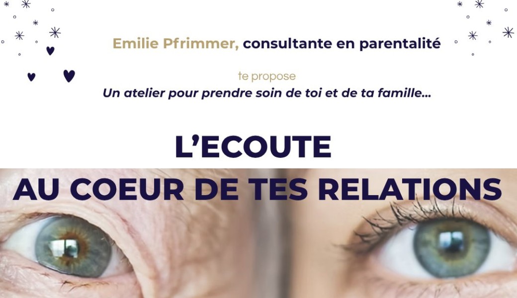 L'écoute au coeur de tes relations