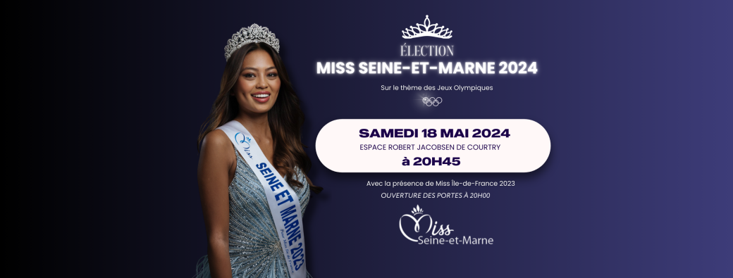 Élection de Miss Seine-et-Marne 2024