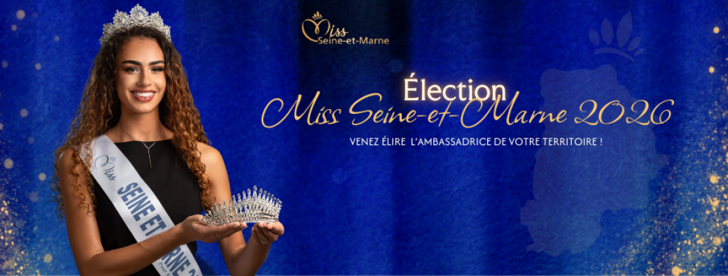 Élection de Miss Seine-et-Marne 2026