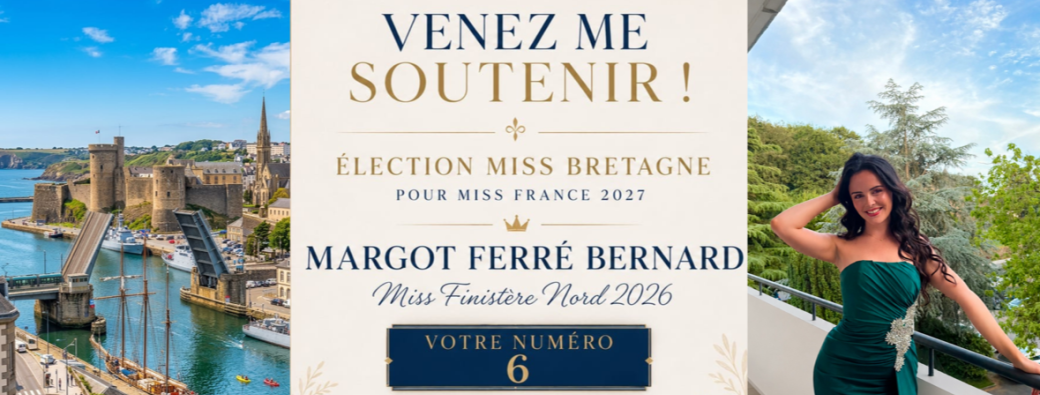 Élection Miss Bretagne 2026 - Margot Ferré Bernard 