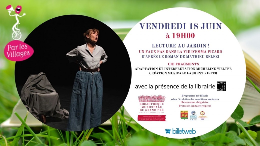 Lecture au jardin ! Un faux pas dans la vie d'Emma Picard d'après le roman de Mathieu Belezi
