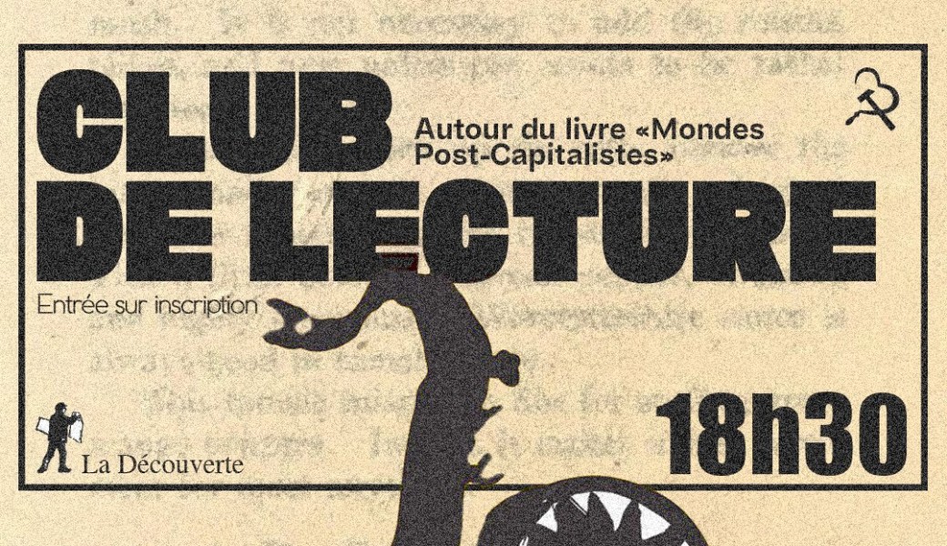 Club de lecture - IMAGINER LA FIN DU CAPITALISME