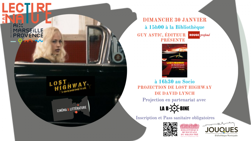 Lecture par Nature : Rencontre éditoriale Rouge profond et projection Lost Highway de David Lynch