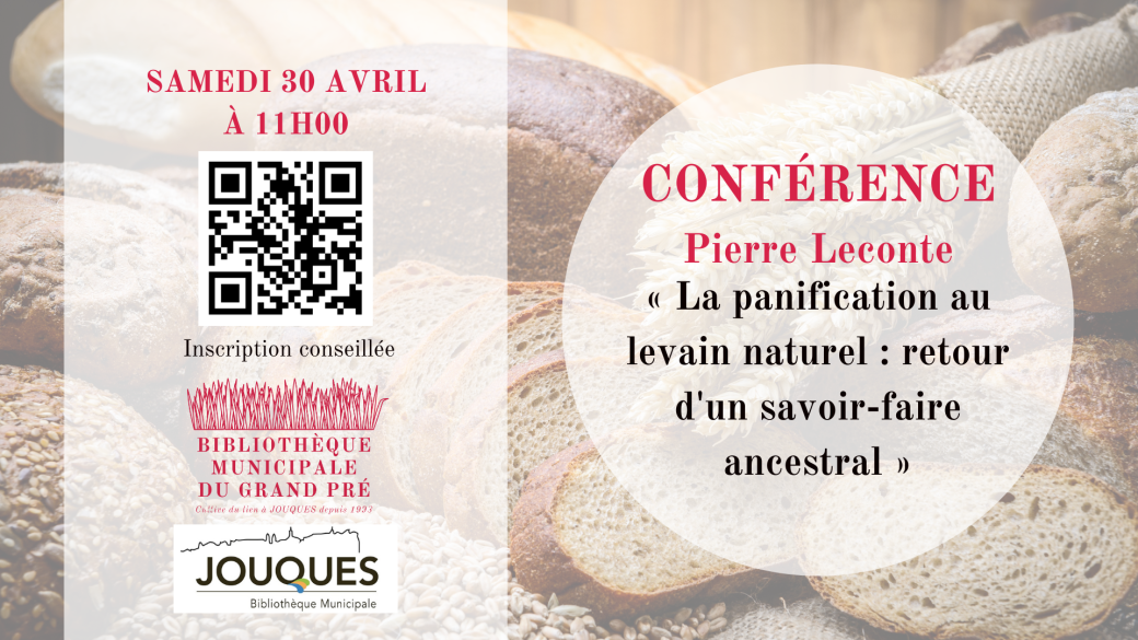 Conférence : La panification au levain naturel