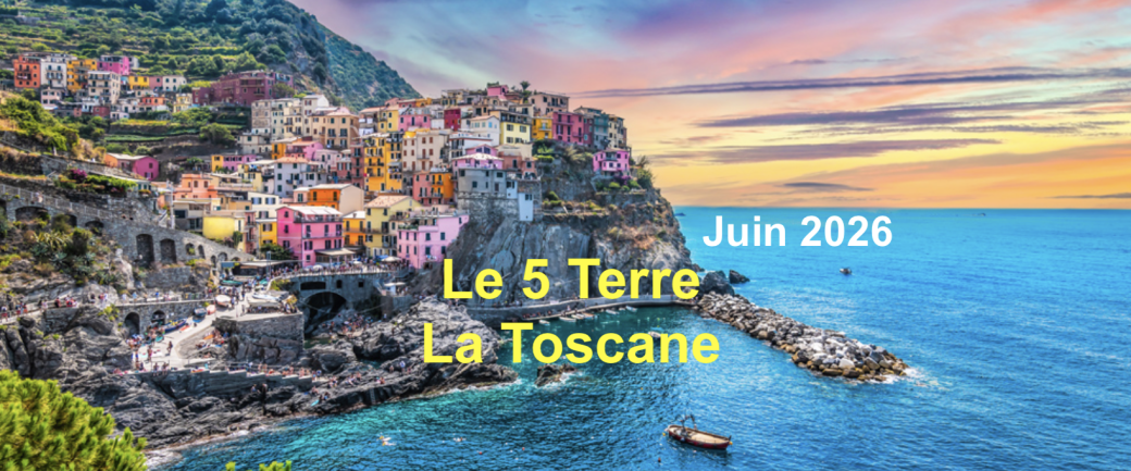 Les "5 Terre" & La Toscane (Italie)