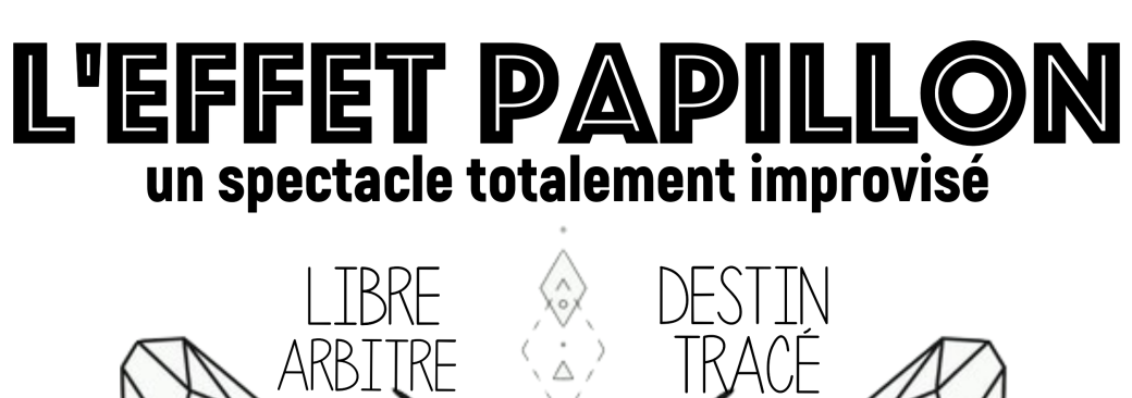 L'Effet Papillon