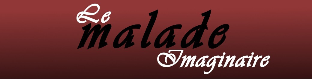Le malade imaginaire