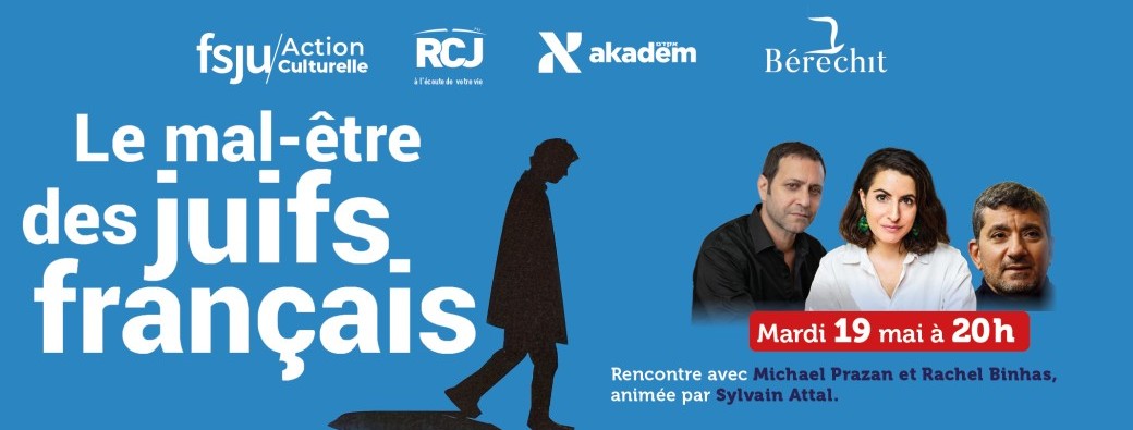 Le mal être des Juifs français 