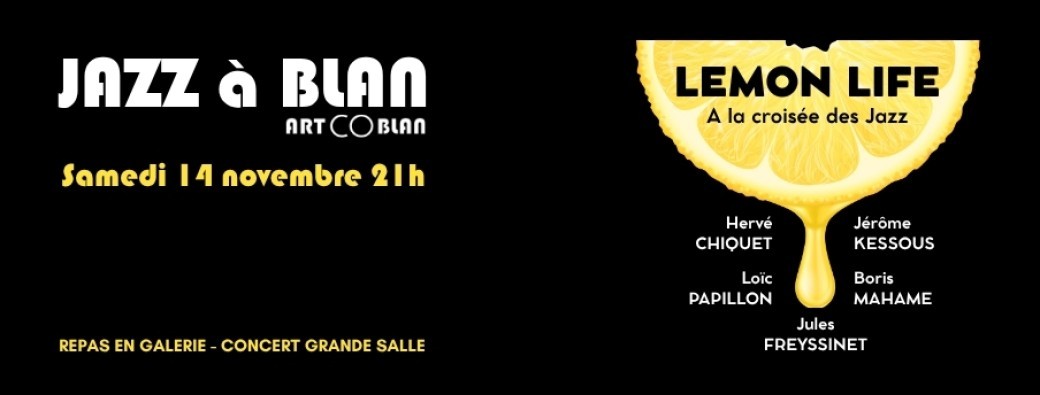 LEMON LIFE - Concert jazz