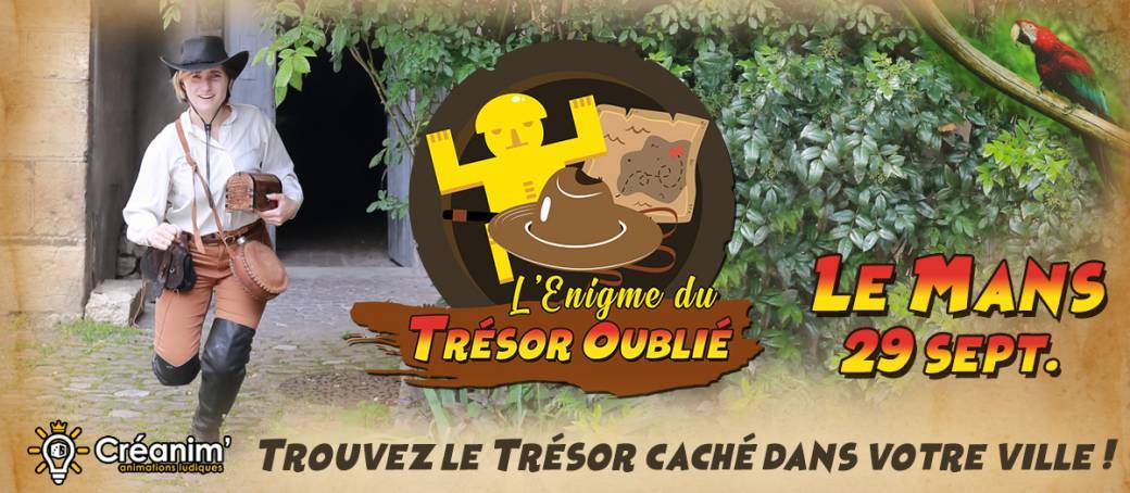 L'énigme du Trésor Oublié - Le Mans - 29 septembre