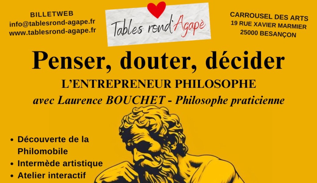 L'entrepreneur philosophe : Penser, douter, décider