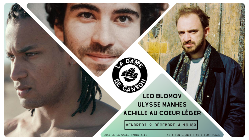 Leo Blomov + Ulysse Manhes  + Achille au coeur léger