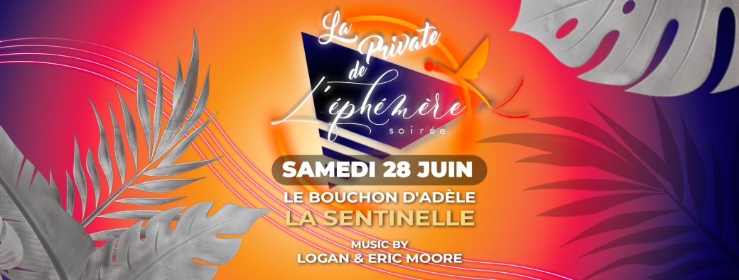 L'Ephémère Soirée