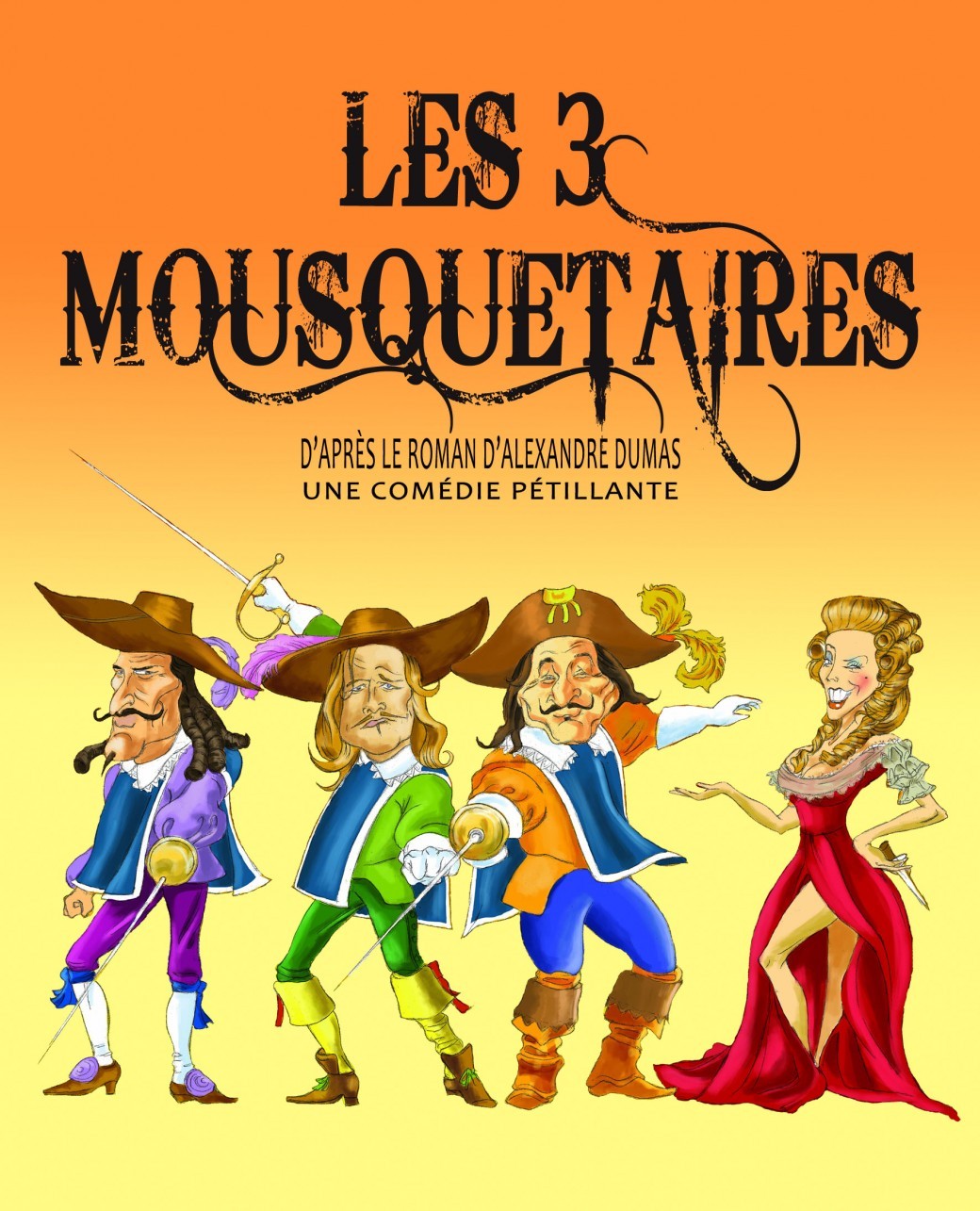 Quels Sont Les Noms Des Trois Mousquetaires Tickets : Les 3 Mousquetaires - Billetweb
