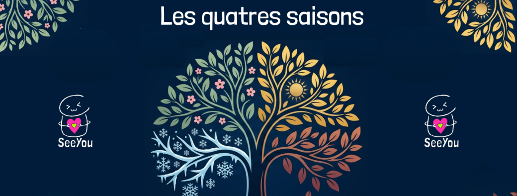 Les 4 saisons de la compagnie SeeYOU
