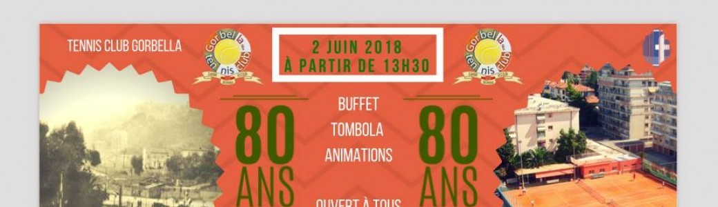 Les 80 ans du TC GORBELLA Les 80 ans du TC GORBELLA