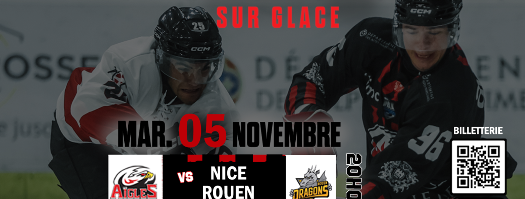 Les Aigles de Nice VS Les Dragons de Rouen- 05/11