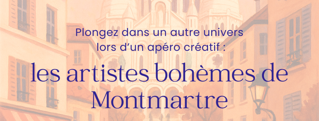 Les apéros du monde - Montmartre