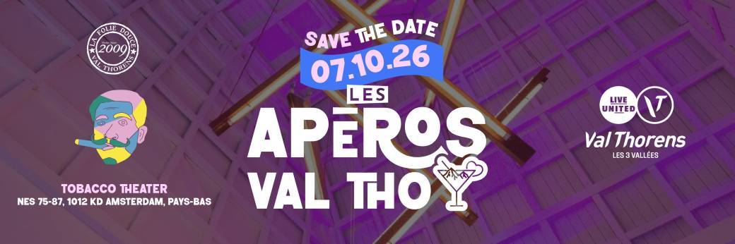 Les Apéros Val Tho - Amsterdam